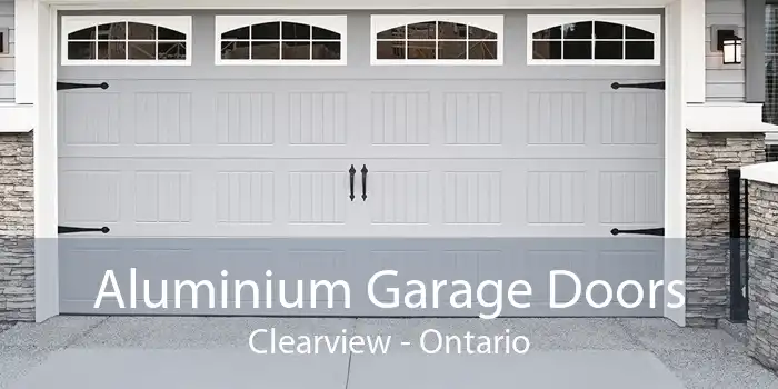 Aluminium Garage Doors Clearview - Ontario
