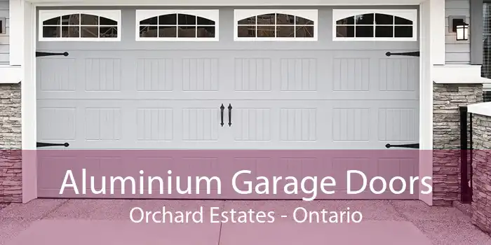 Aluminium Garage Doors Orchard Estates - Ontario