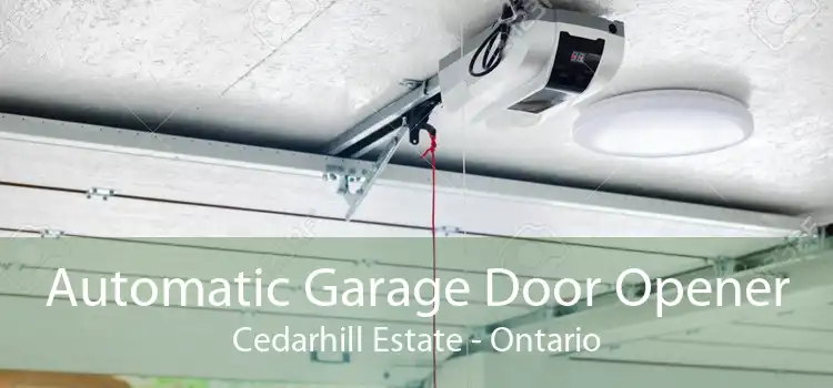 Automatic Garage Door Opener Cedarhill Estate - Ontario