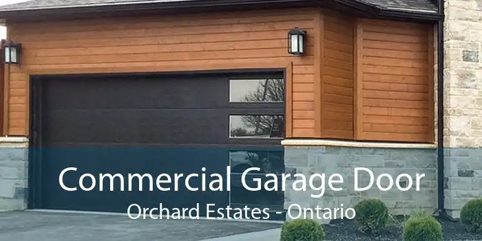 Commercial Garage Door Orchard Estates - Ontario