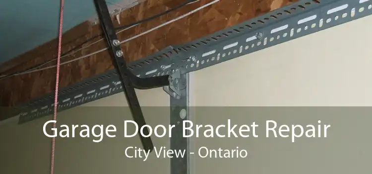 Garage Door Bracket Repair City View - Ontario