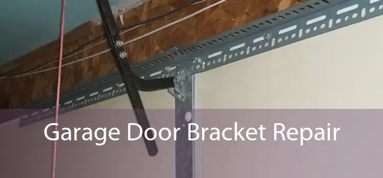 Garage Door Bracket Repair