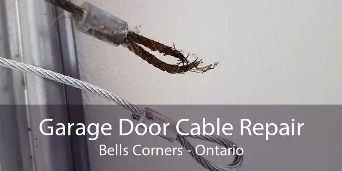 Garage Door Cable Repair Bells Corners - Ontario