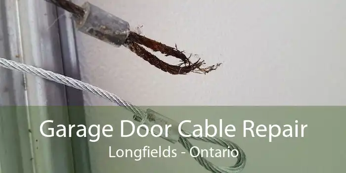 Garage Door Cable Repair Longfields - Ontario