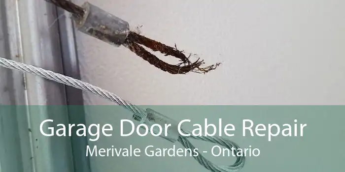 Garage Door Cable Repair Merivale Gardens - Ontario