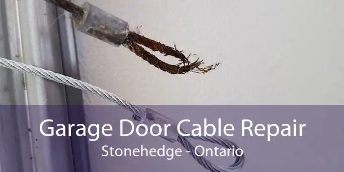 Garage Door Cable Repair Stonehedge - Ontario