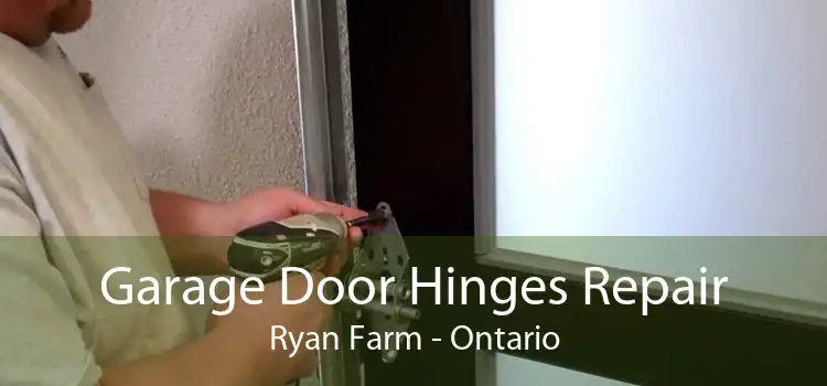 Garage Door Hinges Repair Ryan Farm - Ontario