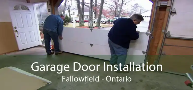 Garage Door Installation Fallowfield - Ontario