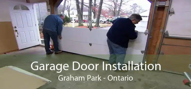 Garage Door Installation Graham Park - Ontario
