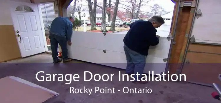 Garage Door Installation Rocky Point - Ontario
