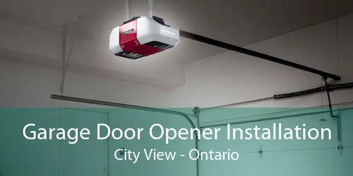 Garage Door Opener Installation City View - Ontario