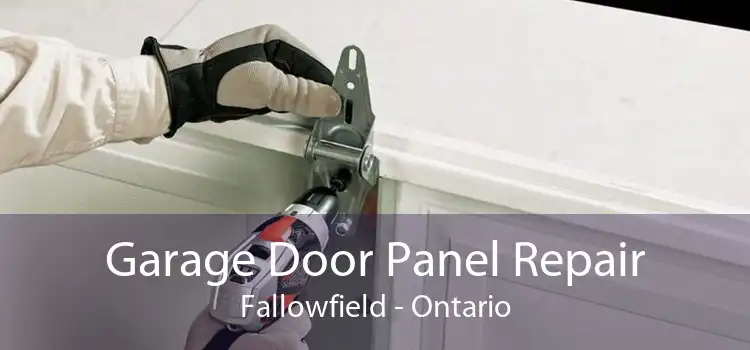 Garage Door Panel Repair Fallowfield - Ontario