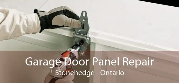 Garage Door Panel Repair Stonehedge - Ontario
