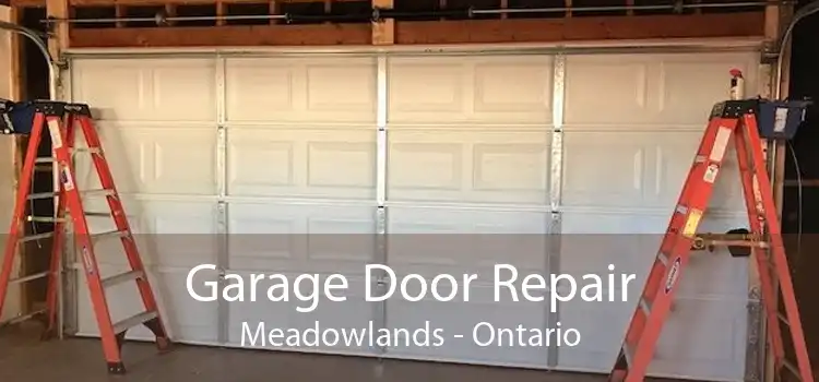 Garage Door Repair Meadowlands - Ontario