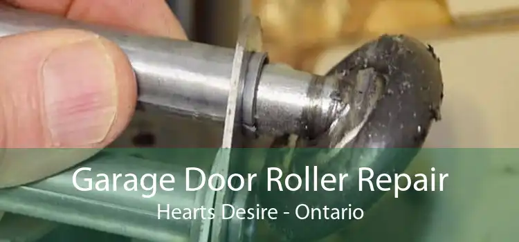 Garage Door Roller Repair Hearts Desire - Ontario