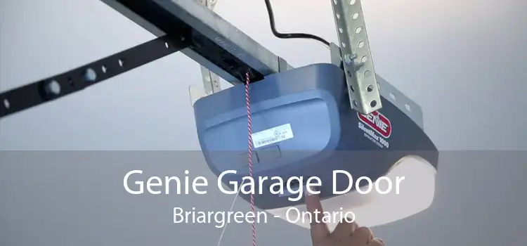 Genie Garage Door Briargreen - Ontario