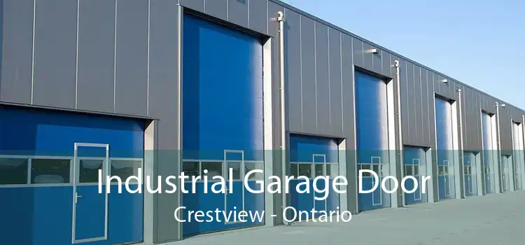 Industrial Garage Door Crestview - Ontario