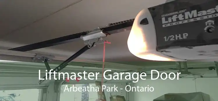 Liftmaster Garage Door Arbeatha Park - Ontario