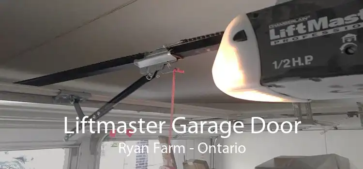 Liftmaster Garage Door Ryan Farm - Ontario
