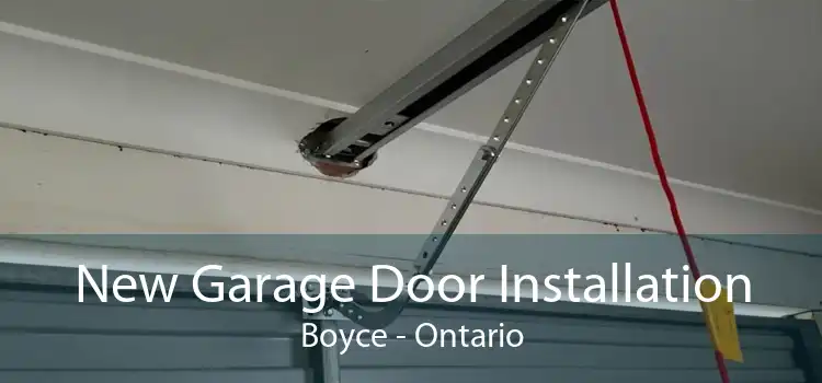 New Garage Door Installation Boyce - Ontario