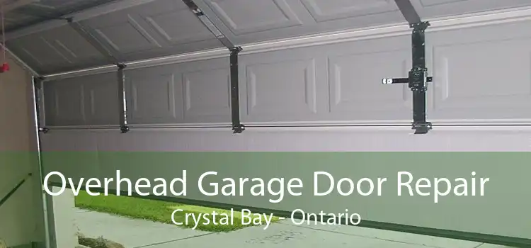 Overhead Garage Door Repair Crystal Bay - Ontario