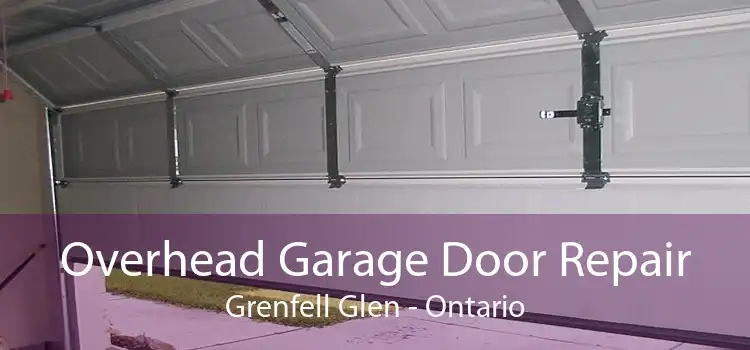 Overhead Garage Door Repair Grenfell Glen - Ontario