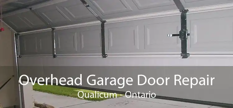 Overhead Garage Door Repair Qualicum - Ontario
