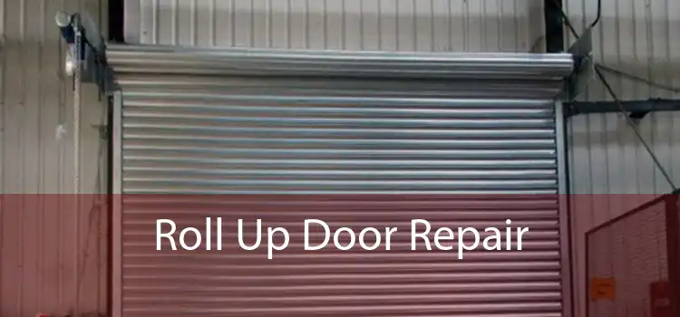 Roll Up Door Repair