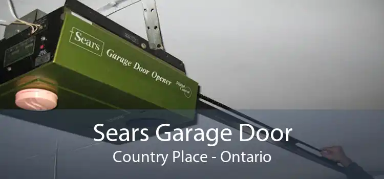 Sears Garage Door Country Place - Ontario