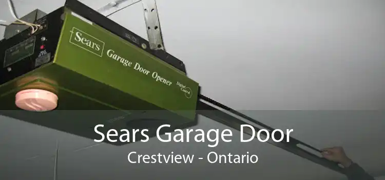 Sears Garage Door Crestview - Ontario