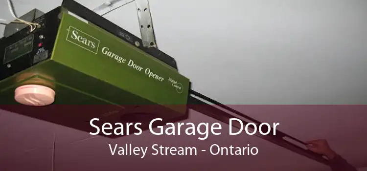Sears Garage Door Valley Stream - Ontario