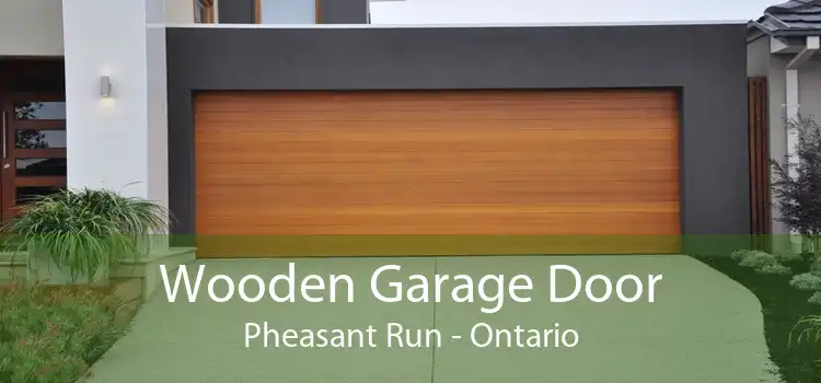 Wooden Garage Door Pheasant Run - Ontario